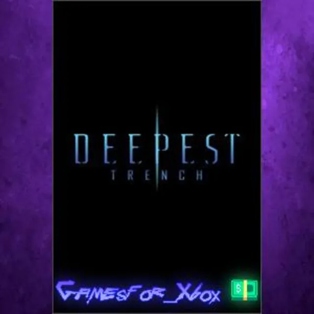 ☀️Deepest Trench XBOX