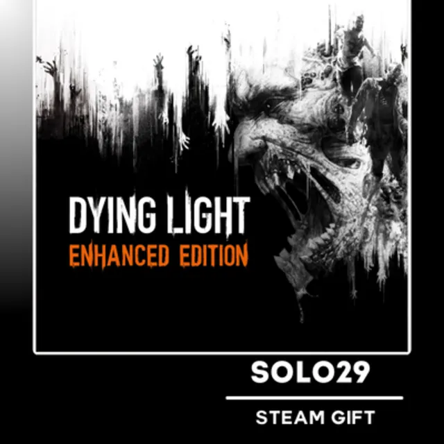 DYING LIGHT ENHANCED 10TH ANNIVERSARY EDITION⚡STEAM