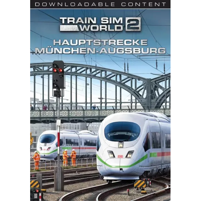 (DLC) Train Sim World® 2: Hauptstrecke München - Augsbu