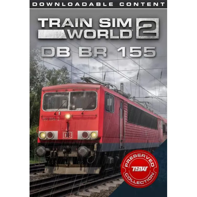 (DLC) Train Sim World® 2: DB BR 155 Loco Add-On КЛЮЧ🔑
