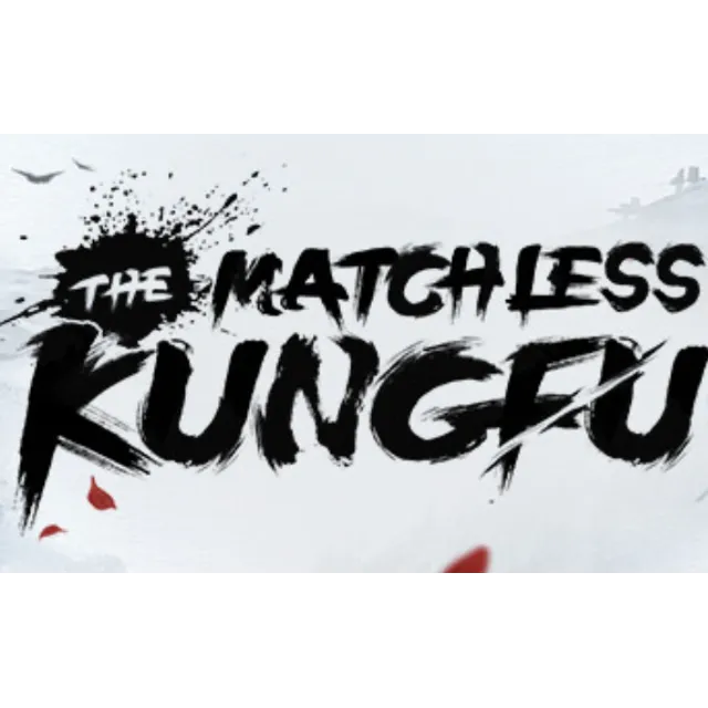 ・THE MATCHLESS KUNGFU・STEAM АККАУНТ・НА 90 ДНЕЙ + ИГРЫ・