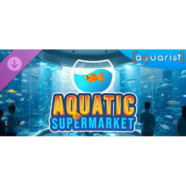 Aquarist - Aquatic Supermarket DLC АВТОДОСТАВКА STEAM РОССИЯ