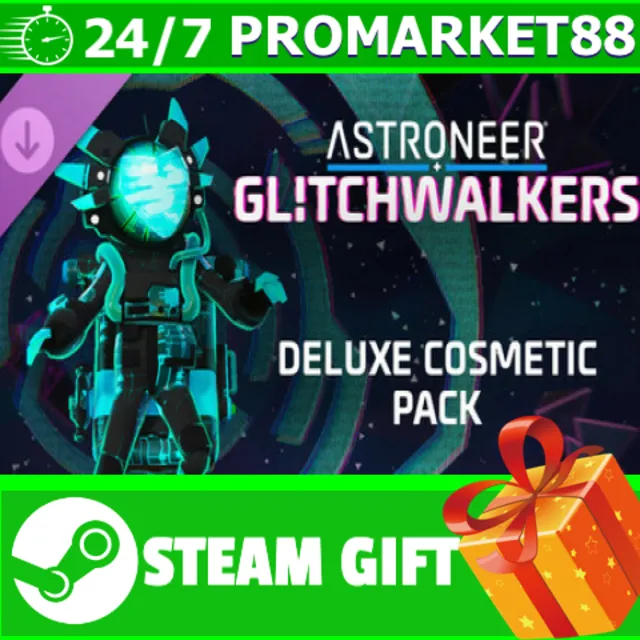 ⭐️ ASTRONEER: Glitchwalkers - Deluxe Cosmetic Pack STEA