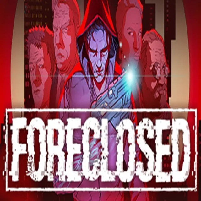 FORECLOSED (Steam ключ / РФ+Весь Мир)