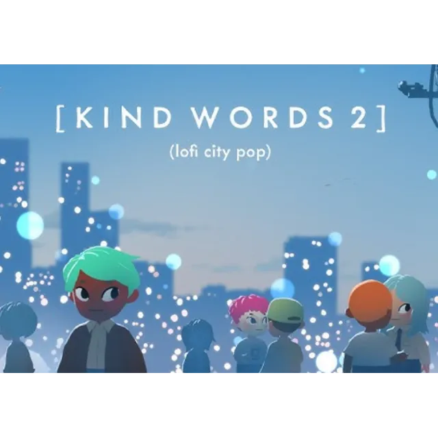・KIND WORDS 2 (LOFI CITY POP)・STEAM АККАУНТ НА 90 ДНЕЙ・