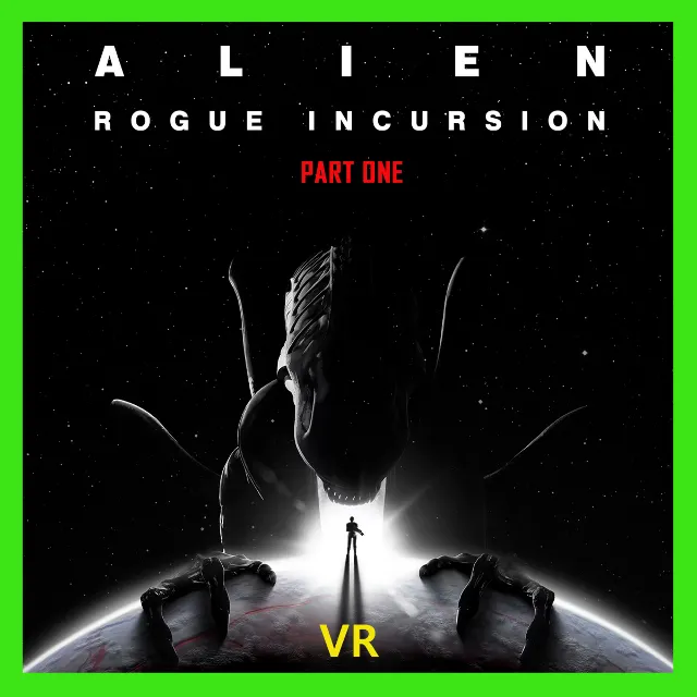 Alien: Rogue Incursion VR 🌍 STEAM•RU|KZ|UA