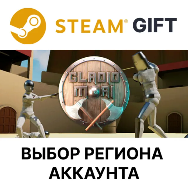 ✅Gladio Mori🎁Steam GIFT🌐Выбор Региона🌐АВТО