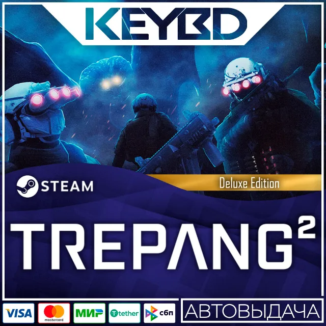 Trepang2 - Deluxe Edition · Steam Gift🚀АВТОДОСТАВКА💳0