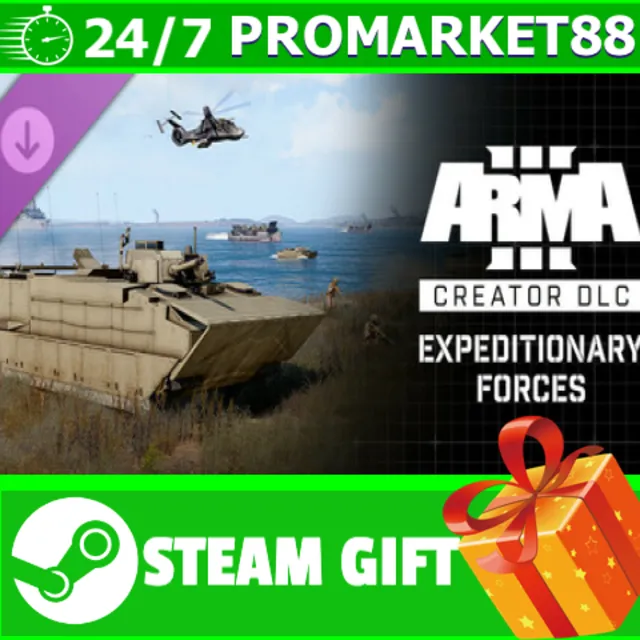 ⭐️ Arma 3 Creator DLC: Expeditionary Forces STEAM GIFT