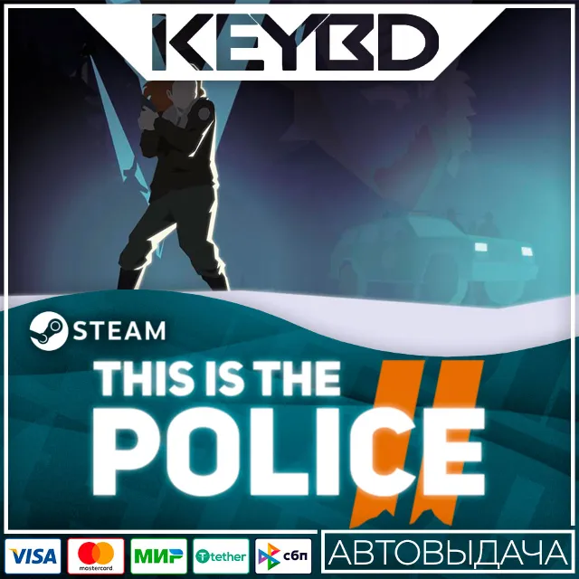 This Is the Police 2 · Steam Gift🚀АВТОДОСТАВКА💳0%