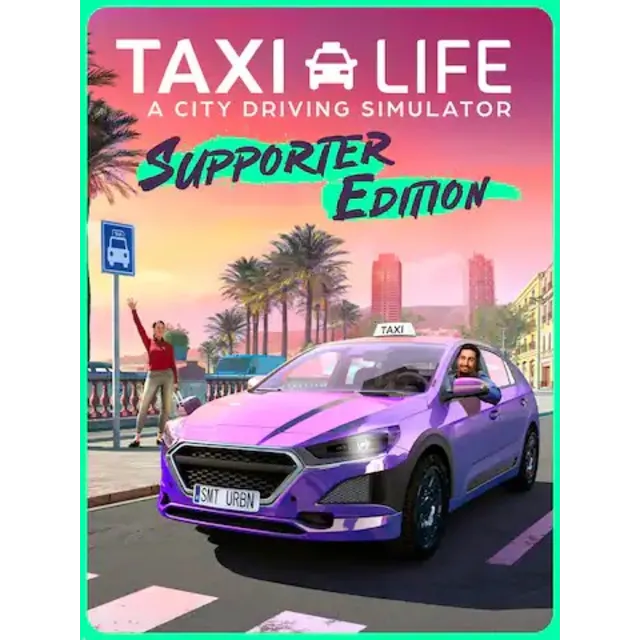 Taxi Life: A City Driving Simulator Supporter Edition