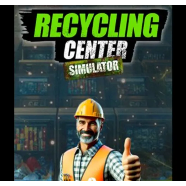 ・RECYCLING CENTER SIMULATOR・STEAM АККАУНТ・ПОДАРОК+ИГРЫ・