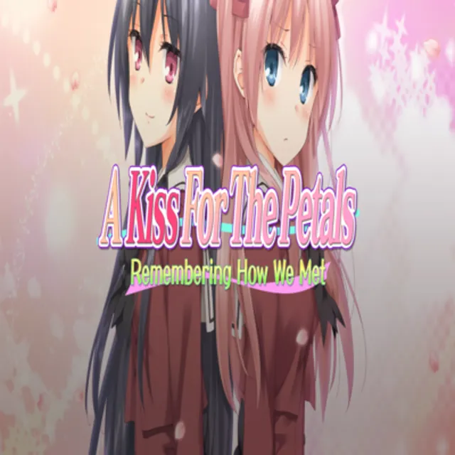🧸 A Kiss For The Petals - Remembering How We Met ✅ GOG