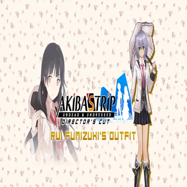 🧸 AKIBA'S TRIP: Undead &amp; Undressed - Rui Fumizuki's Ou