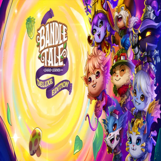 🧸 Bandle Tale: A League of Legends Story - Deluxe Edit