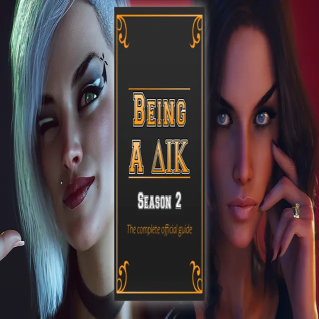 🧸 Being a DIK: Season 2 - The complete official guide 