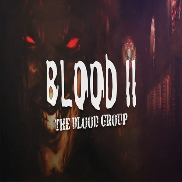 🧸 Blood 2: The Blood Group ✅ GOG 🧸 (PC)