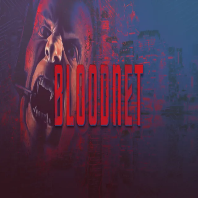 🧸 BloodNet ✅ GOG 🧸 (PC)