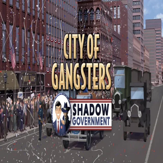 🧸 City of Gangsters: Shadow Government ✅ GOG 🧸 (PC)
