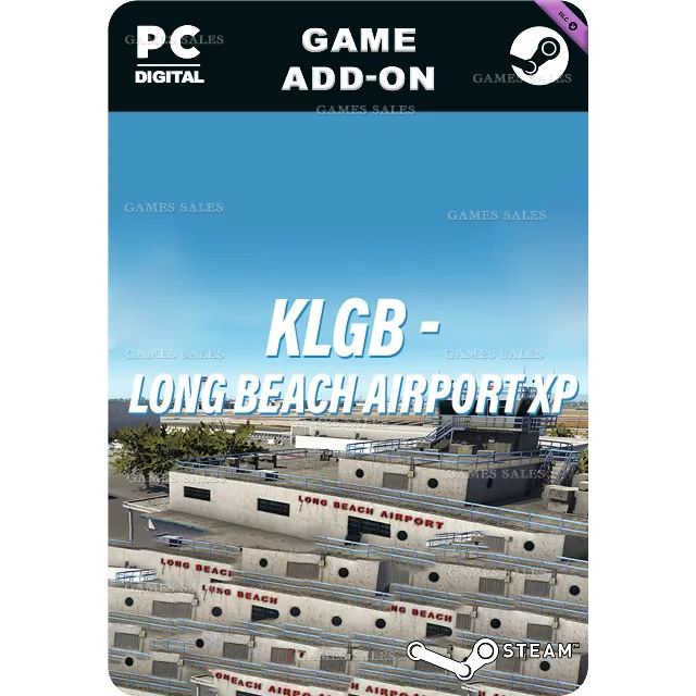 ✅💙X-PLANE 11 - KLGB - LONG BEACH AIRPORT XP💙STEAM