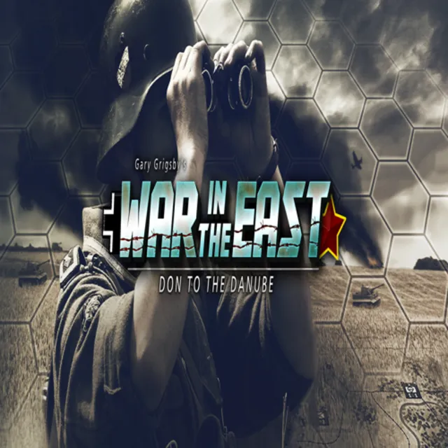 🧸 Gary Grigsby's War in the East: Don to the Danube ✅ 