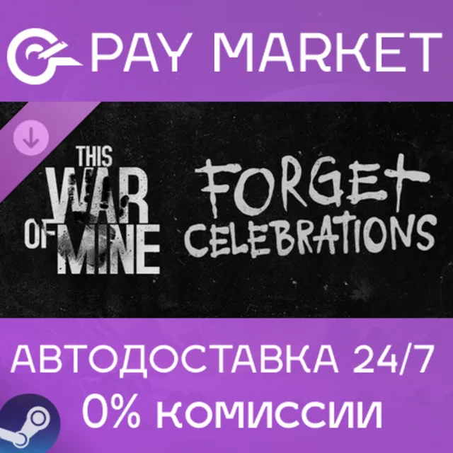 ⚡️This War of Mine: Forget Celebrations Charity | Steam