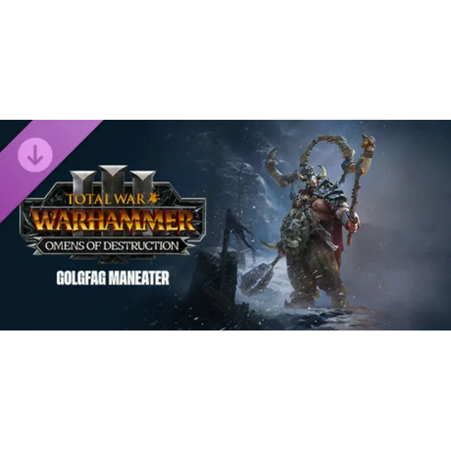 DLC WH3 Golgfag – Omens of Destruction ключ STEAM