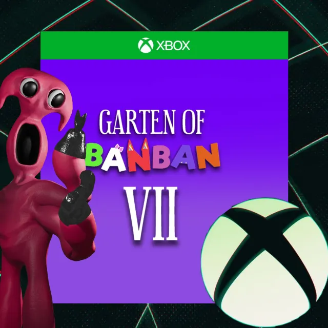 Garten of Banban 7 XBOX АКТИВАЦИЯ НА ЛЮБОЙ АКАУНТ✅