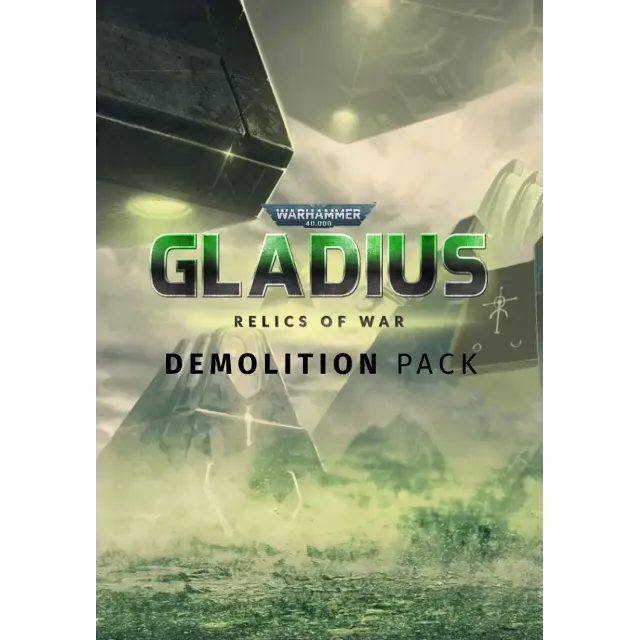 🔥DLC Warhammer 40,000 Gladius - Demolition Pack Steam