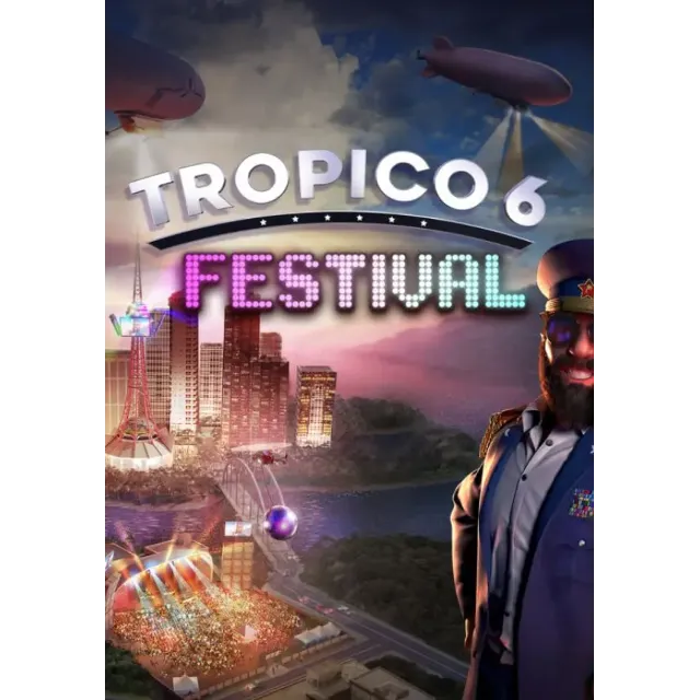 🔥DLC Tropico 6 - Festival (WW) Steam Ключ