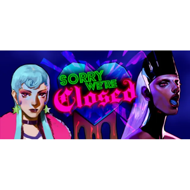Sorry We're Closed - STEAM GIFT РОССИЯ