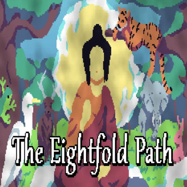 🔴 The Eightfold Path ✅ EPIC GAMES 🔴 (PC)