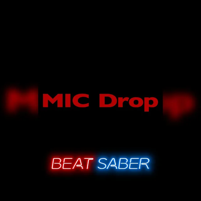 Beat Saber: BTS - "MIC Drop (Steve Aoki Remix)" PS4 PS5