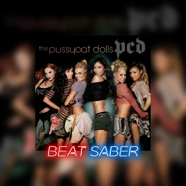 ✅Beat Saber: The Pussycat Dolls – 'Don't Cha'✅PS4✅PS5
