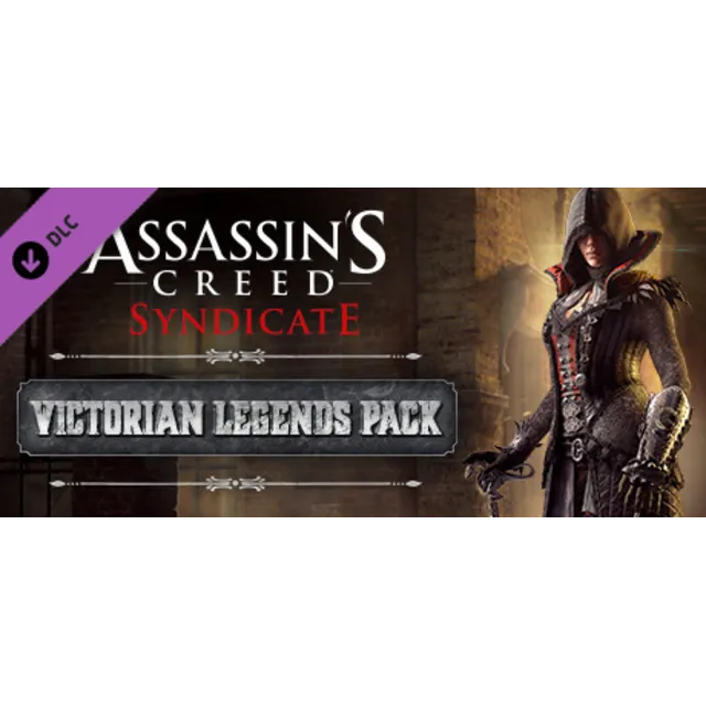 Assassin's Creed Syndicate - Victorian Legends pack DLC