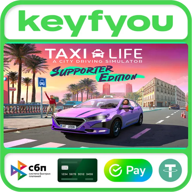Taxi Life: A City Driving Simulator - Supporter Edition / STEAM КЛЮЧ🔥