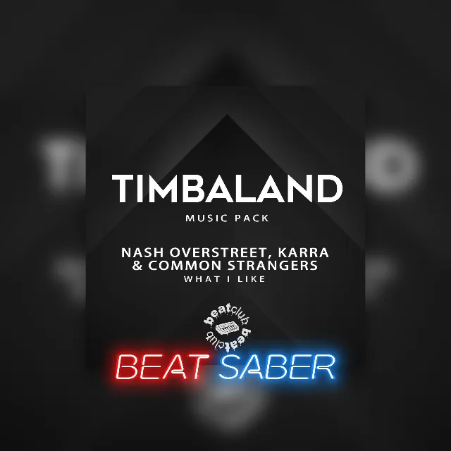 Beat Saber Nash Karra Common Strangers What I Like PS4