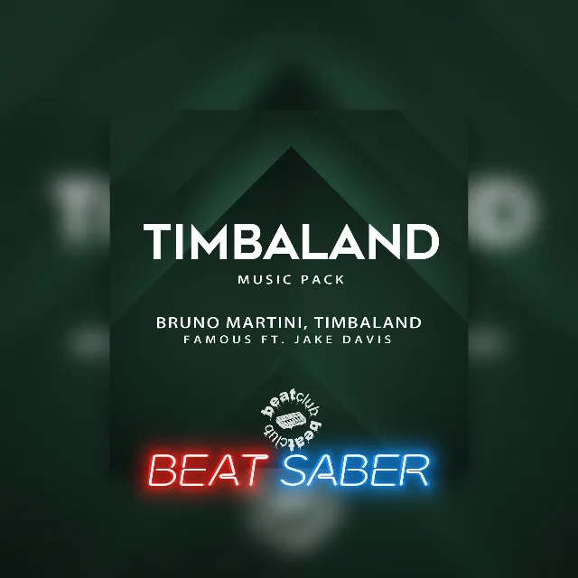 ✅Beat Saber Bruno Martini Timbaland Famous ft Jake Davi