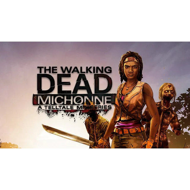The Walking Dead: Michonne-A Telltale Miniseries STEAM