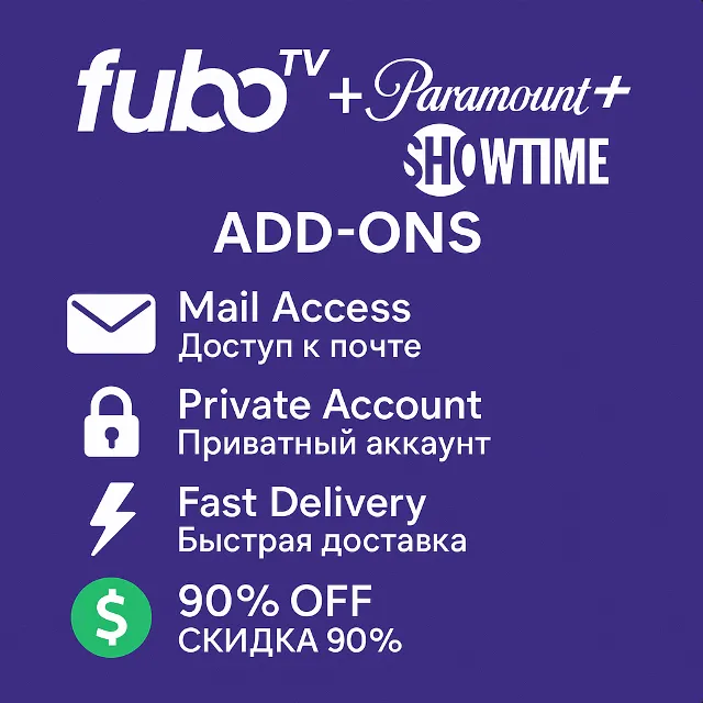🎬 Fubo TV Add-ons – Paramount+ с SHOWTIME 1 месяц 🔐