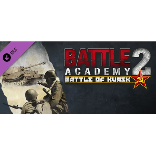Battle Academy 2 - Battle of Kursk 💎 DLC STEAM РОССИЯ