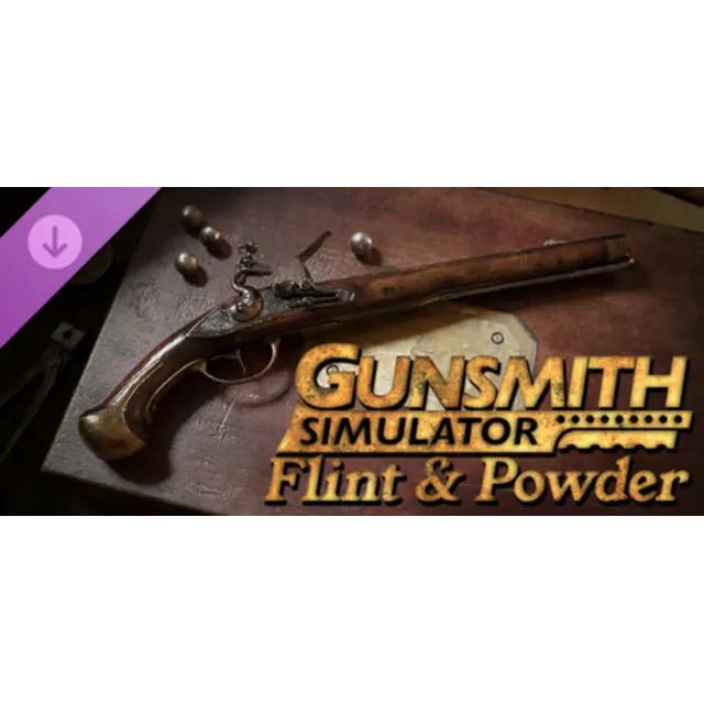 Gunsmith Simulator - Flint &amp; Powder 💎 DLC STEAM РОССИЯ