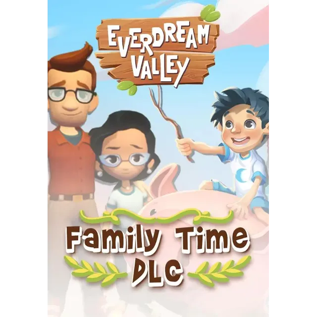 (DLC) Everdream Valley: Family Time КЛЮЧ🔑 STEAM ВСЕ СТ