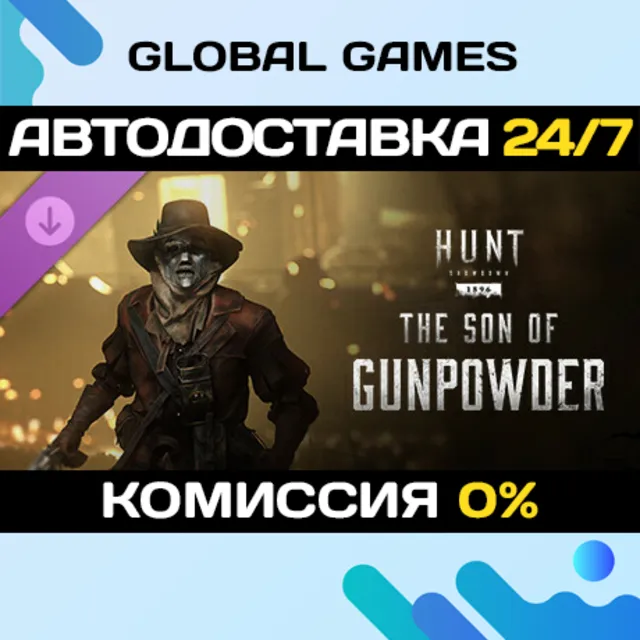 Hunt: Showdown 1896 - The Son of Gunpowder DLC STEAM 🚀