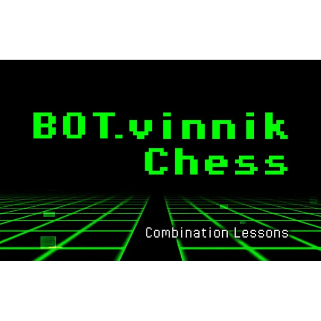 BOTvinnik Chess Combination Lessons (steam key)