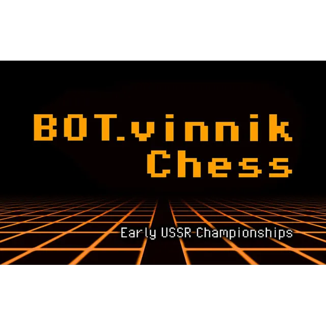 BOTvinnik Chess Early USSR Championships (steam key)