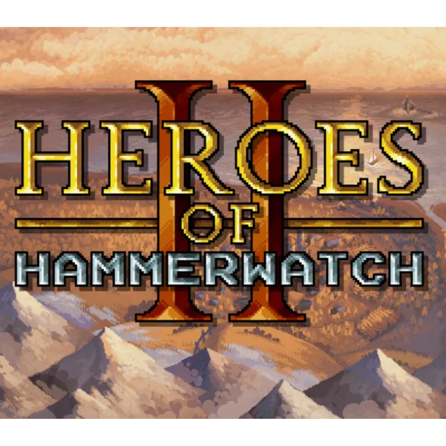 Heroes of Hammerwatch II+ ОБНОВЛЕНИЯ  / STEAM АККАУНТ