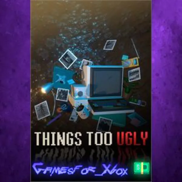 ☀️Things Too Ugly XBOX