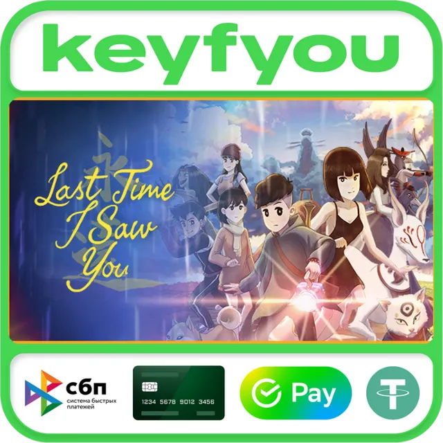 Last Time I Saw You / STEAM GLOBAL КЛЮЧ 🔥