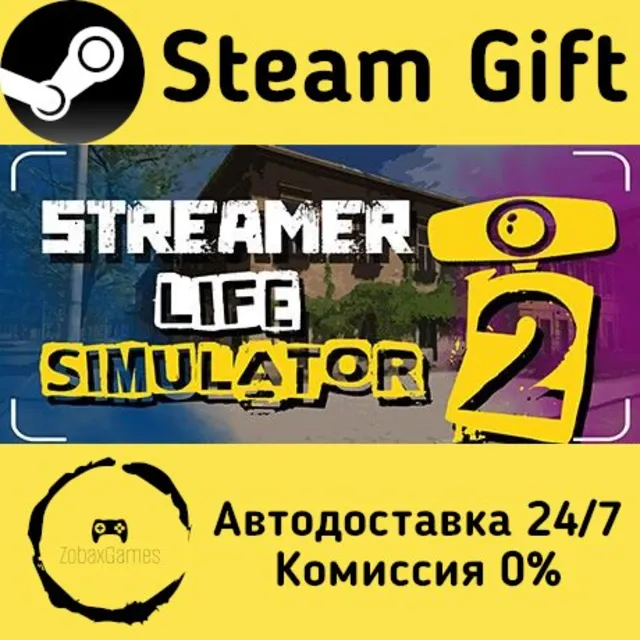 🚀 Streamer Life Simulator 2 🤖 Steam Gift Россия ⚡ мгновенно
